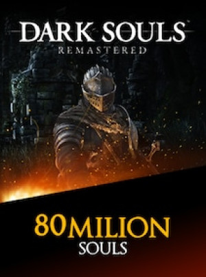 Dark Souls Remastered Souls 80M (PC, PSN) - BillStore - GLOBAL