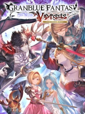 Granblue Fantasy: Versus | Legendary Edition (PC) - Steam Account - GLOBAL