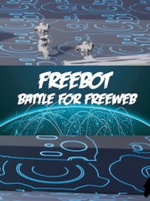 Freebot : Battle for FreeWeb Steam Key GLOBAL