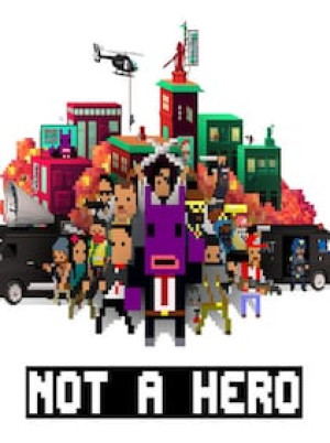 NOT A HERO: Global MegaLord Edition Steam Key GLOBAL