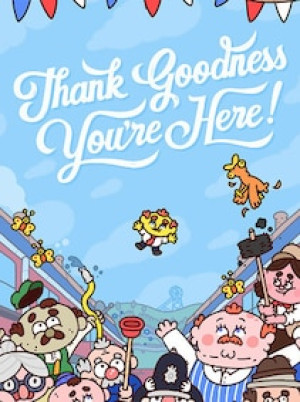 Thank Goodness You’re Here (PC) - Steam Gift - GLOBAL