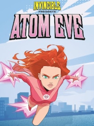 Invincible Presents: Atom Eve (PC) - Steam Gift - EUROPE