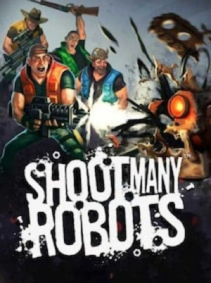 Shoot Many Robots Steam Key GLOBAL