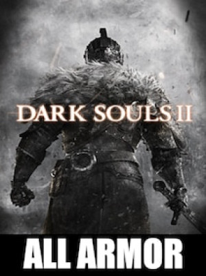 Dark Souls 2 All Armor (PC, PSN) - BillStore Player Trade - GLOBAL