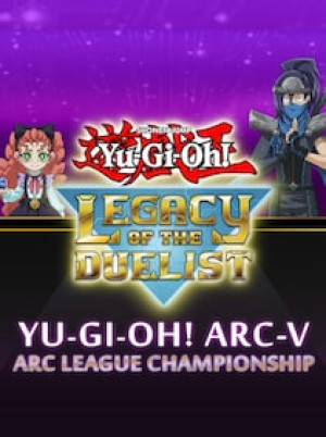 Yu-Gi-Oh! Legacy of the Duelist Arc-V - ARC League Championship (PC) - Steam Key - GLOBAL