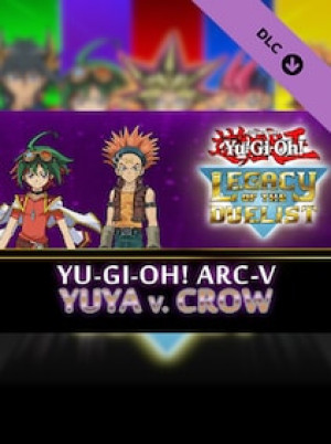 Yu-Gi-Oh! Legacy of the Duelist: Arc-V - Yuya vs Crow (PC) - Steam Key - GLOBAL