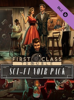 First Class Trouble Sci-Fi Noir Pack (PC) - Steam Key - GLOBAL