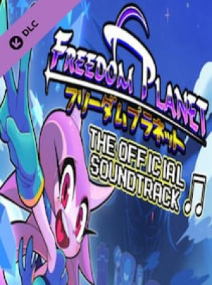 Freedom Planet - Official Soundtrack Steam Gift GLOBAL
