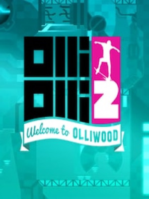OlliOlli2: Welcome to Olliwood Steam Gift GLOBAL