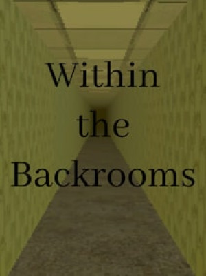 Within the Backrooms (PC) - Steam Key - GLOBAL
