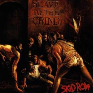 Skid Row Slave To The Grind