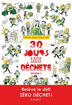 GEBRAUCHT 30 jours sans déchets (ou plus...) - Preis vom 15.08.2026 16:35:53 h