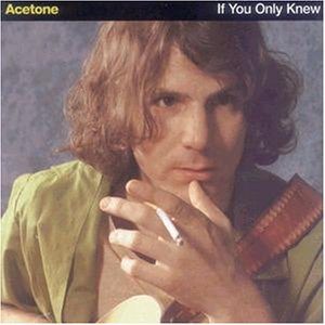 Acetone - GEBRAUCHT If You Only Knew - Preis vom 06.06.2026 05:42:00 h
