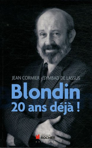 Jean Cormier Blondin : 20 Ans Déjà !