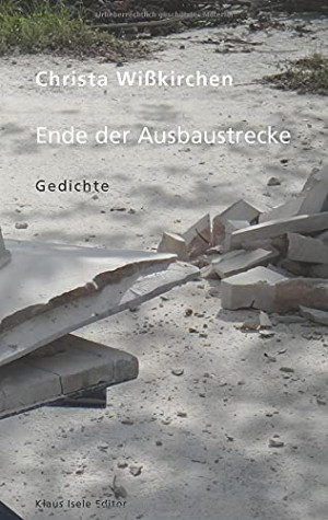 Christa Wißkirchen Ende Der Ausbaustrecke