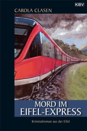 Carola Clasen - GEBRAUCHT Mord im Eifel-Express - Preis vom 13.08.2026 03:22:56 h