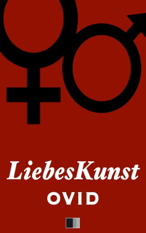 Ovid Liebeskunst