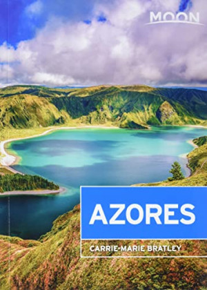 Carrie-Marie Bratley Moon Azores (Travel Guide)