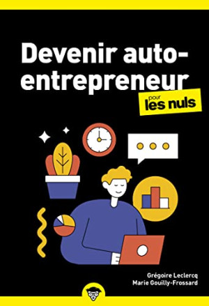 Grégoire Leclercq Devenir Auto-Entrepreneur Pour Les Nuls
