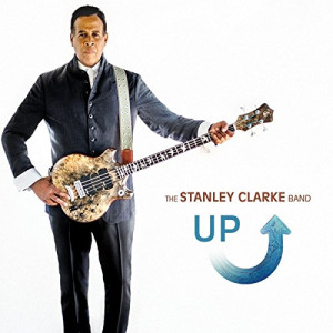 Stanley Clarke Band Up