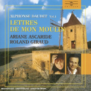 Ascaride Lettres De Mon Moulin. Vol. 1