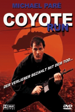 Michael Paré Coyote Run