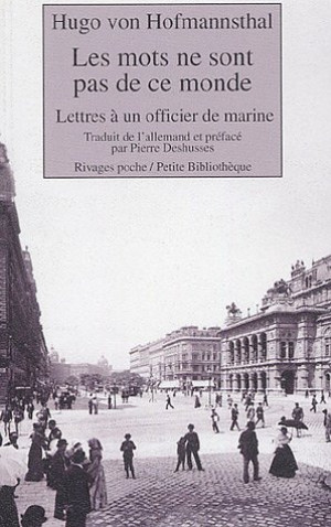 Hofmannsthal, Hugo Von Les Mots Ne Sont Pas De Ce Monde