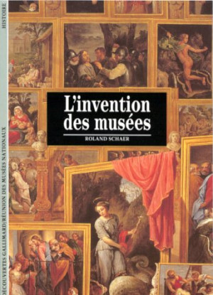Roland Schaer - GEBRAUCHT L'invention des musées (Découvertes) - Preis vom 24.06.2026 19:44:00 h