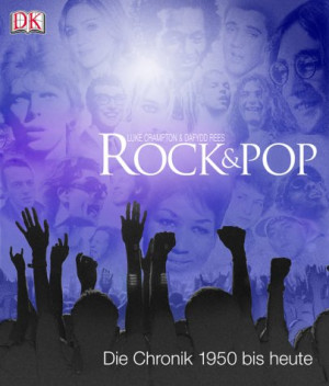 Luke Crampton - GEBRAUCHT Rock und Pop. Die Chronik 1950 bis heute - Preis vom 07.06.2026 05:33:53 h