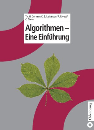 Cormen, Thomas H. Algorithmen - Eine Einführung