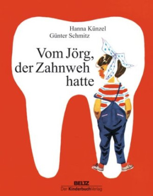 Hanna Künzel Vom Jörg, Der Zahnweh Hatte