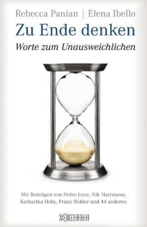 Rebecca Panian Zu Ende Denken: Worte Zum Unausweichlichen
