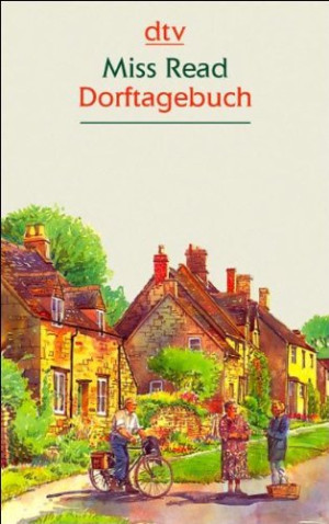 Miss Read Dorftagebuch