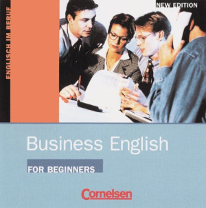 David Christie Business English For Beginners - Bisherige Ausgabe: A1-A2 - Cd: Englisch Im Beruf