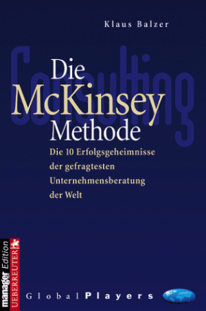 Klaus Balzer Die Mckinsey Methode