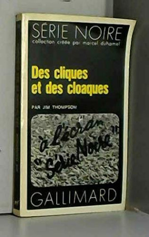 Jim Thompson - GEBRAUCHT Des cliques et des cloaques - Preis vom 03.06.2026 05:31:48 h