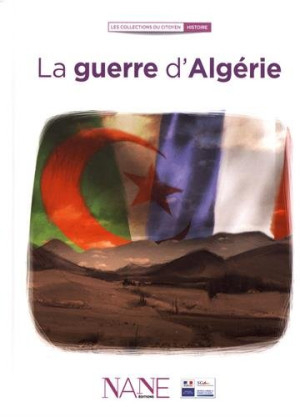 Maurice Benassayag La Guerre D'Algérie