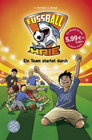 Andreas Schlüter Fußball-Haie: Ein Team Startet Durch