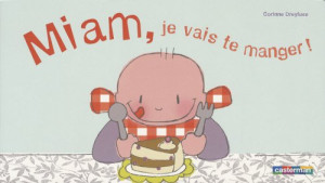 Corinne Dreyfuss - GEBRAUCHT Miam, je vais te manger ! - Preis vom 03.06.2026 05:31:48 h
