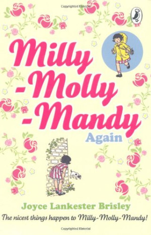 Joyce Lankester Brisley Milly-Molly-Mandy Again