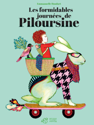 Emmanuelle Houdart Les Formidables Journées De Piloursine