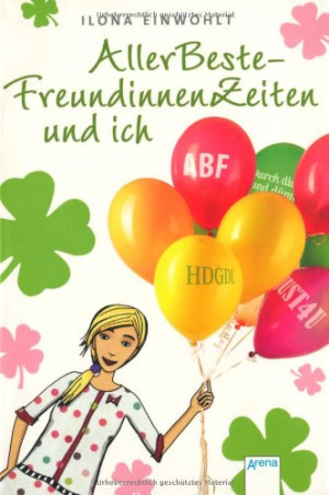 Ilona Einwohlt Allerbeste-Freundinnenzeiten Und Ich