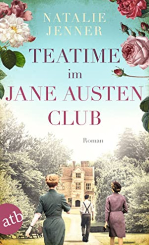 Natalie Jenner Teatime Im Jane-Austen-Club: Roman