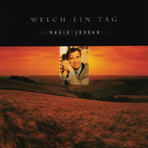 Mario Jordan - GEBRAUCHT Welch Ein Tag - Preis vom 13.06.2026 05:28:29 h