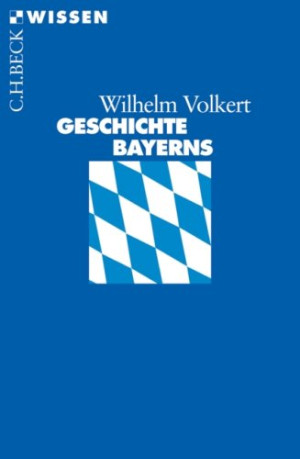 Wilhelm Volkert - GEBRAUCHT Geschichte Bayerns - Preis vom 04.06.2026 05:43:21 h