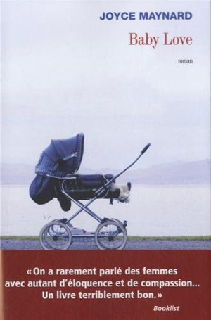 Joyce Maynard Baby Love