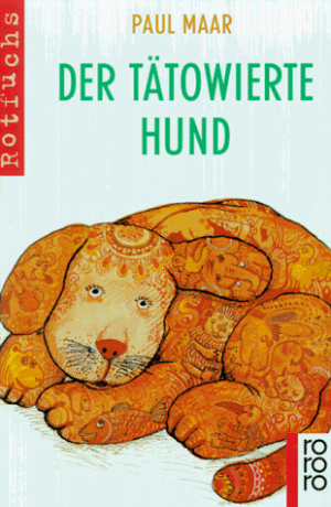 Paul Maar - GEBRAUCHT Der tätowierte Hund - Preis vom 27.06.2026 07:38:29 h