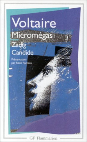 Voltaire Micromégas - Zadig - Candide