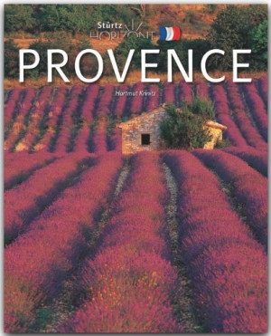 Hartmut Krinitz Horizont Provence - 160 Seiten Bildband Mit Über 240 Bildern - Stürtz Verlag