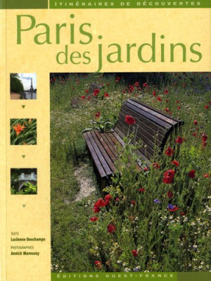 Lucienne Deschamps Paris Des Jardins